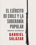EJERCITO DE CHILE Y LA SOBERANIA POPULAR