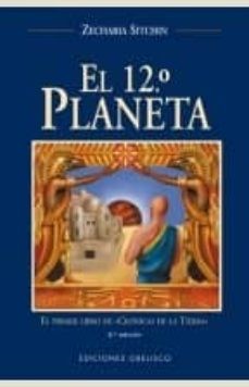 EL DUODECIMO PLANETA: EL PRIMER LIBRO DE CRONICA DE LA TIERRA