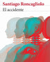 EL ACCIDENTE