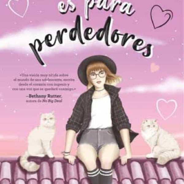 EL AMOR ES PARA PERDEDORES