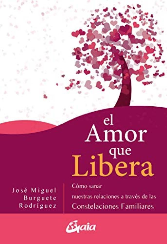 EL AMOR QUE LIBERA