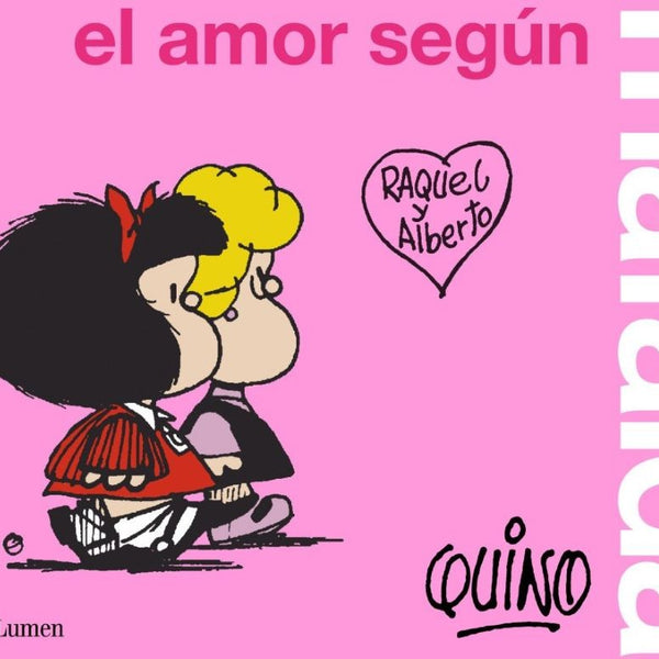 EL AMOR SEGUN MAFALDA