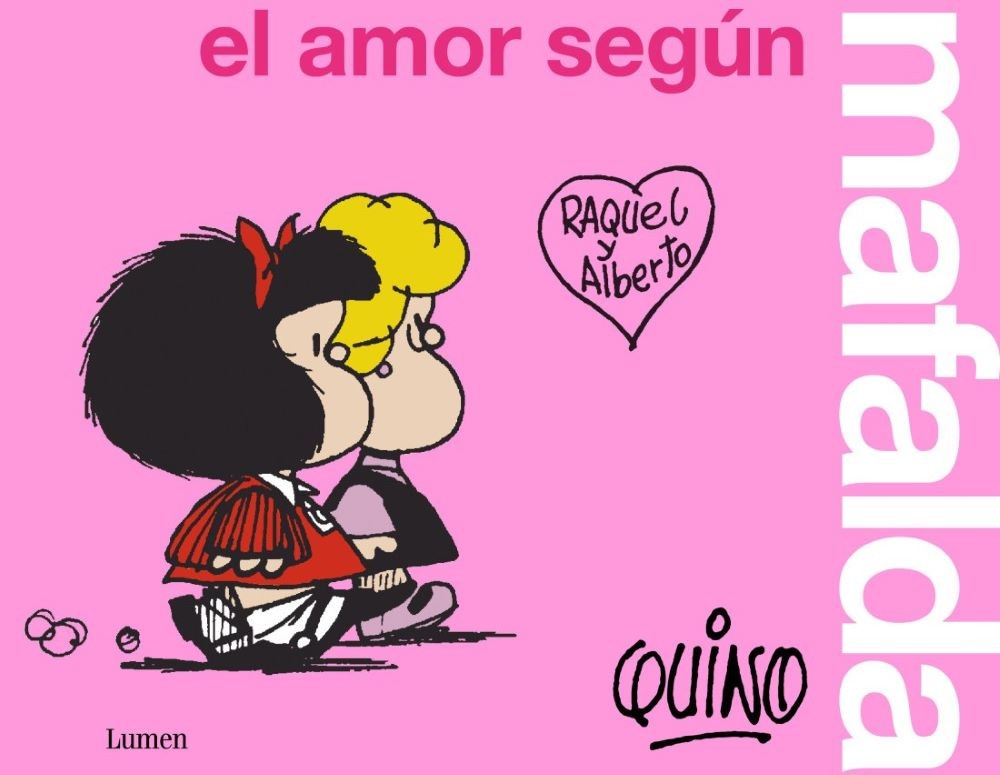 EL AMOR SEGUN MAFALDA