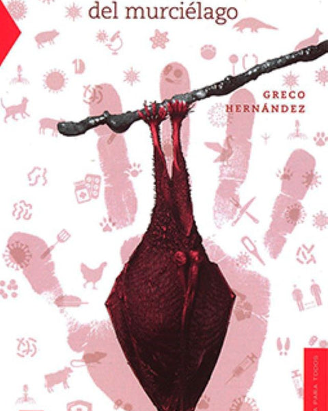 EL AÑO DEL MURCIELAGO