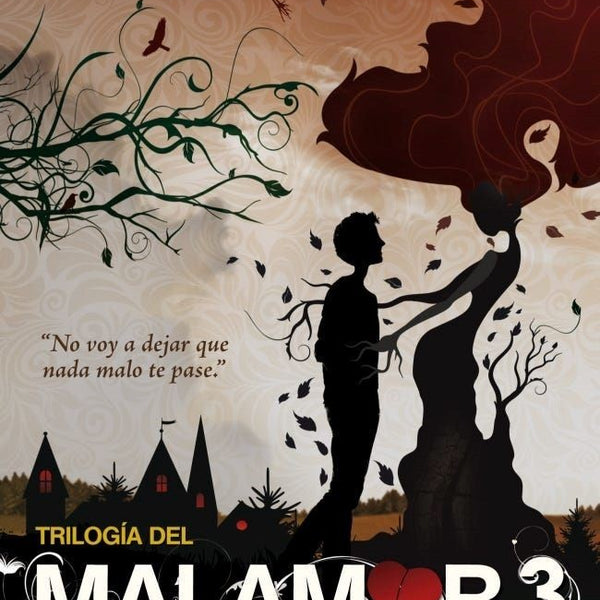 EL ARBOL DE LA VIDA (TROLOGIA DEL MALAMOR 3)