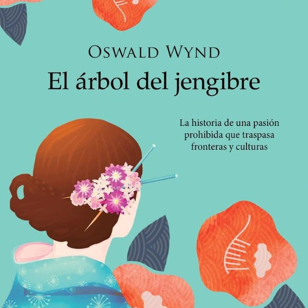 EL ARBOL DEL JENGIBRE