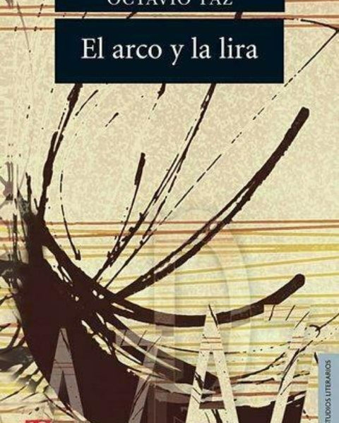 EL ARCO Y LA LIRA