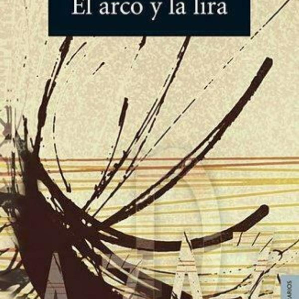 EL ARCO Y LA LIRA