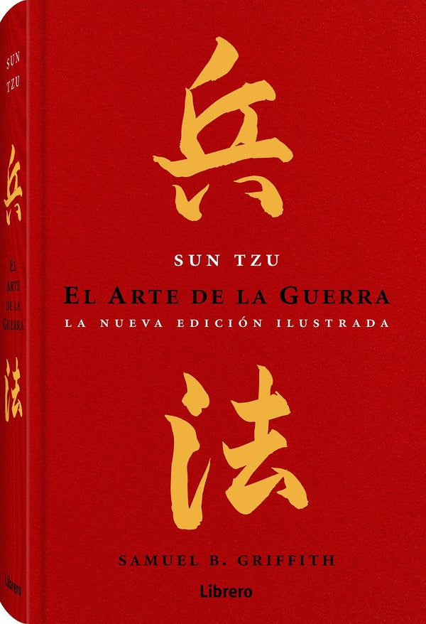EL ARTE DE LA GUERRA - SUN TZU (NVA EDICION ILUSTRADA)