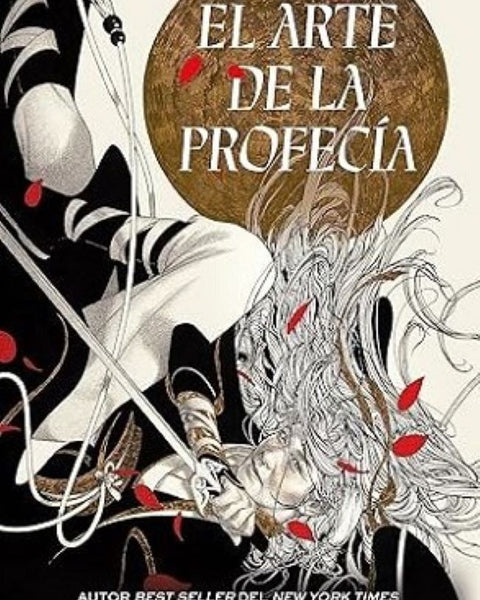 EL ARTE DE LA PROFECIA