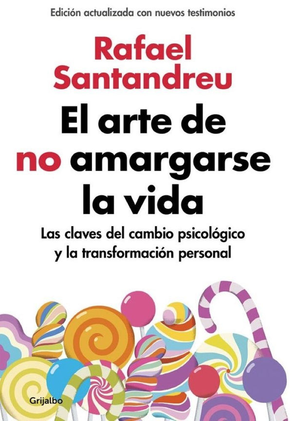 EL ARTE DE NO AMARGARSE LA VIDA