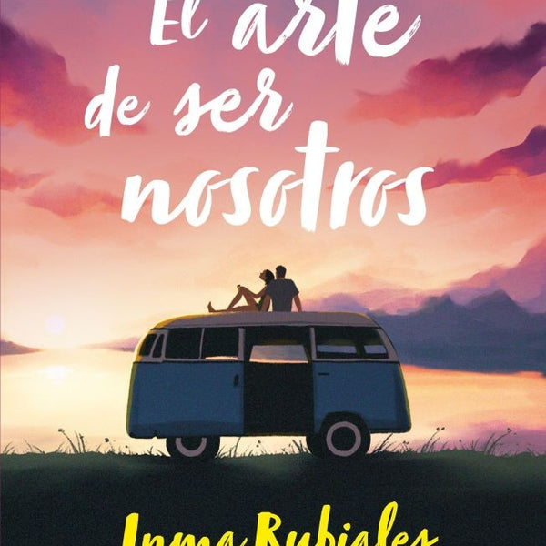 EL ARTE DE SER NOSOTROS