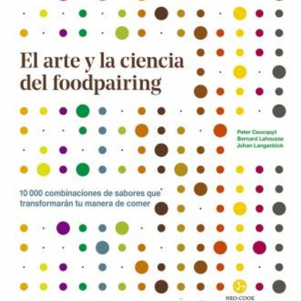 EL ARTE Y CIENCIA DEL FOODPAIRING
