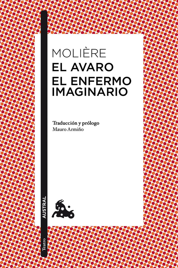 EL AVARO EL ENFERMERO IMAGINARIO