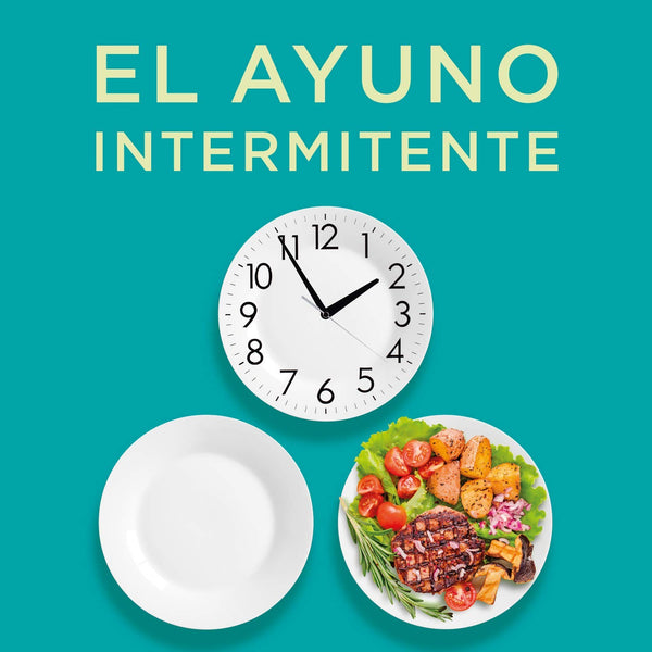 EL AYUNO INTERMITENTE