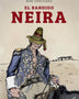 EL BANDIDO NEIRA