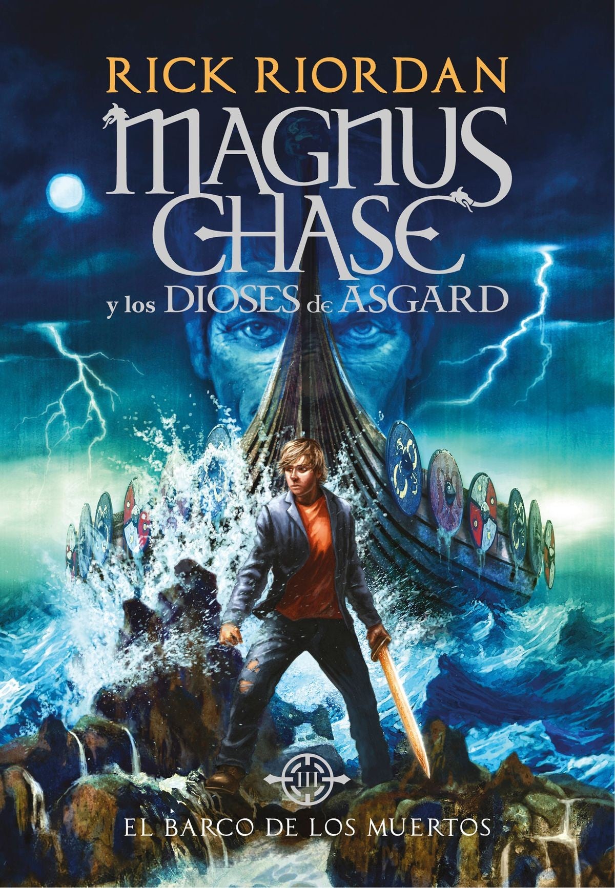 EL BARCO DE LOS MUERTOS - MAGNUS CHASE 3 (TD)