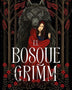 EL BOSQUE GRIMM