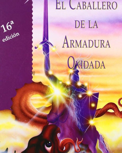 EL CABALLERO DE LA ARMADURA OXIDADA (TD)