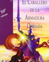EL CABALLERO DE LA ARMADURA OXIDADA (TD)