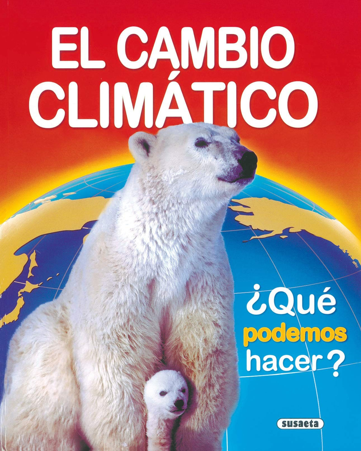 EL CAMBIO CLIMATICO (MEDIO AMBIENTE)