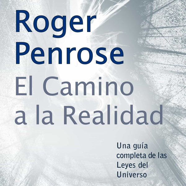 EL CAMINO A LA REALIDAD