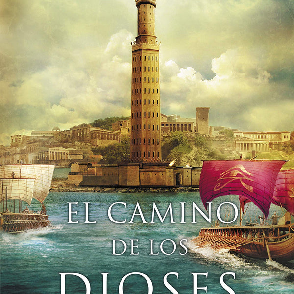 EL CAMINO DE LOS DIOSES