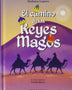 EL CAMINO DE LOS REYES MAGOS