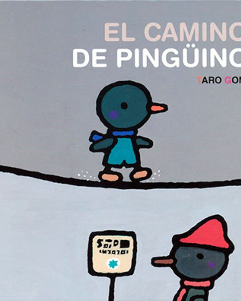 EL CAMINO DE PINGUINO