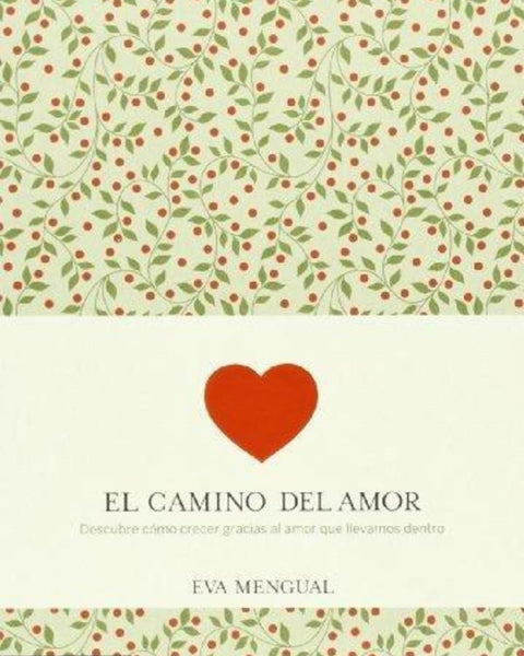 EL CAMINO DEL AMOR