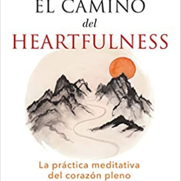 EL CAMINO DEL HEARTFULNESS