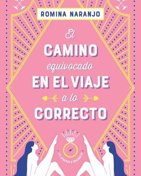 EL CAMINO EQUIVOCADO EN EL VIAJE A LO CORRECTO