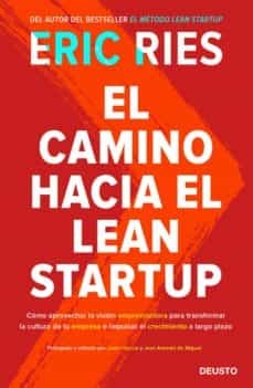 EL CAMINO HACIA EL LEAN STARTUP (DEUSTO)