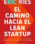EL CAMINO HACIA EL LEAN STARTUP (DEUSTO)