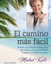 EL CAMINO MAS FÁCIL