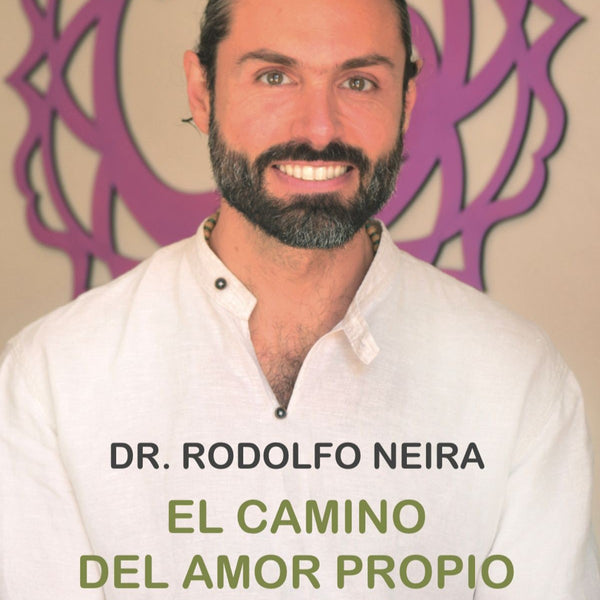 EL CAMINO POR EL AMOR PROPIO