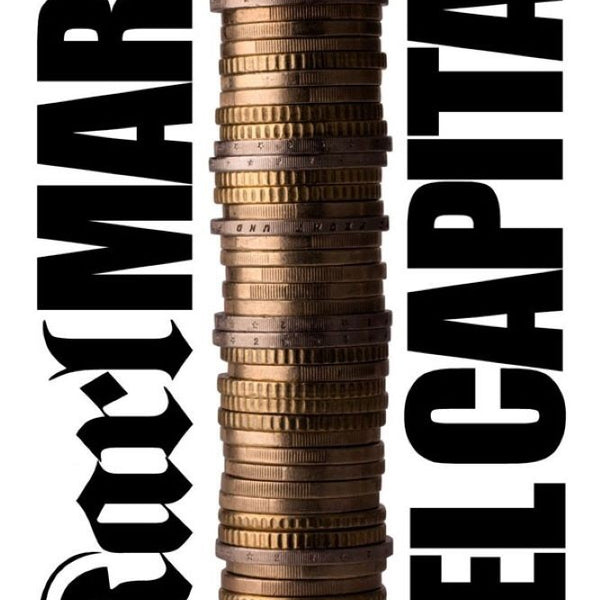 EL CAPITAL: CRITICA DE LA ECONOMIA POLITICA