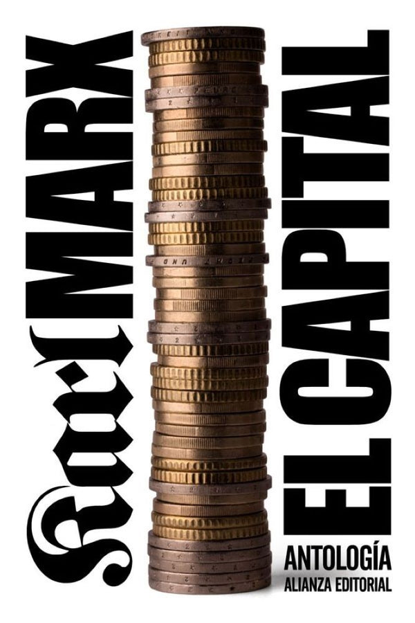 EL CAPITAL: CRITICA DE LA ECONOMIA POLITICA