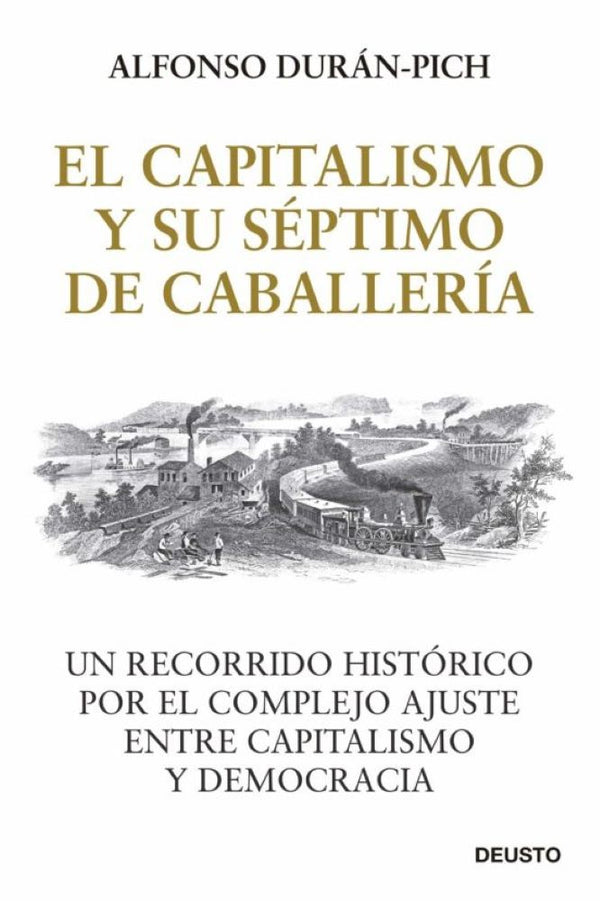 EL CAPITALISMO Y SU SEPTIMO DE CABALLERÍA