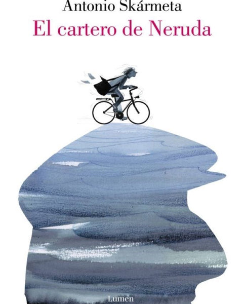 EL CARTERO DE NERUDA (ILUSTRADO)