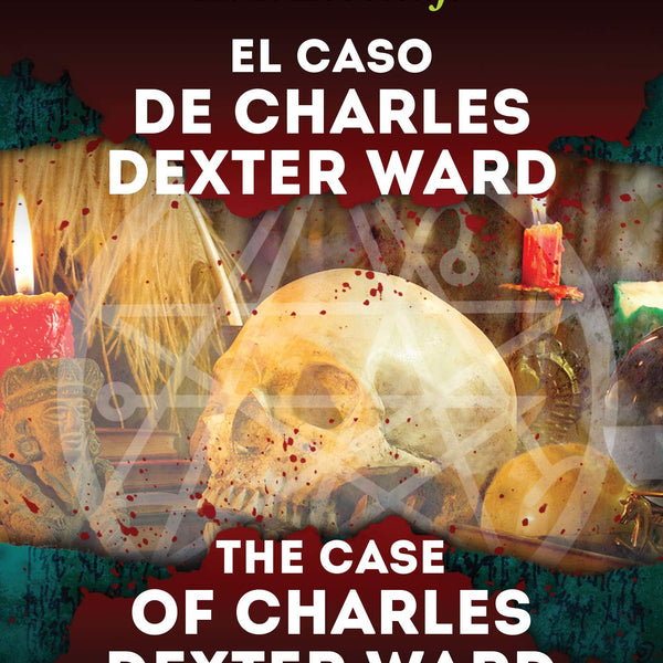 EL CASO DE CHARLES DEXTER WARD