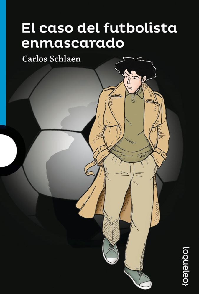 EL CASO DEL FUTBOLISTA ENMASCARADO