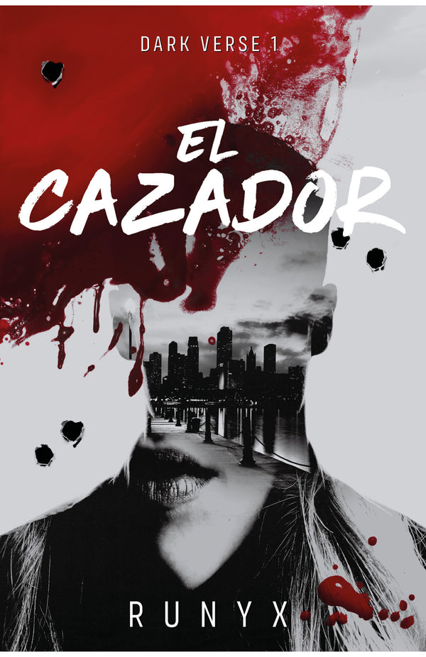 EL CAZADOR (DARK VERSE 1)