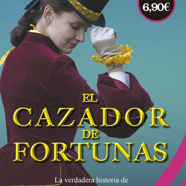 El Cazador De Fortunas