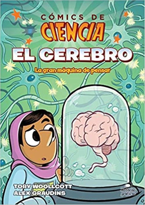 EL CEREBRO LA GRAN MAQUINA DE PENSAR