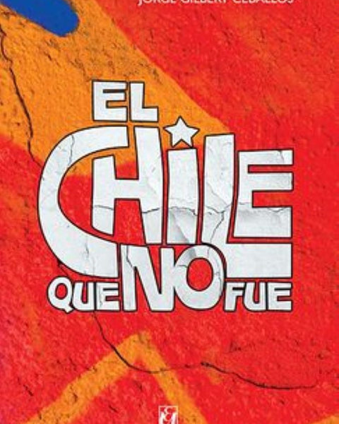 EL CHILE QUE NO FUE