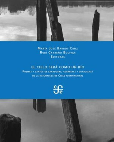 EL CIELO SERA COMO UN RIO