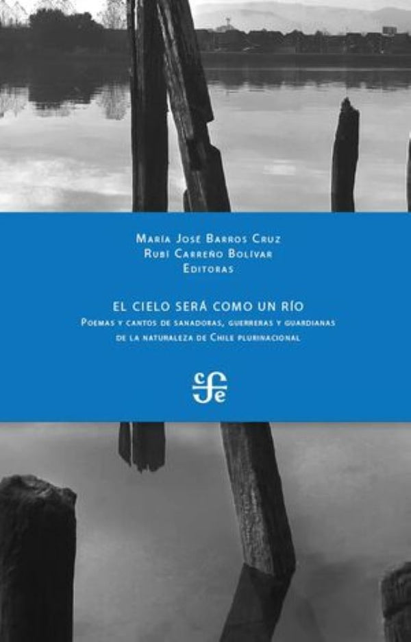 EL CIELO SERA COMO UN RIO