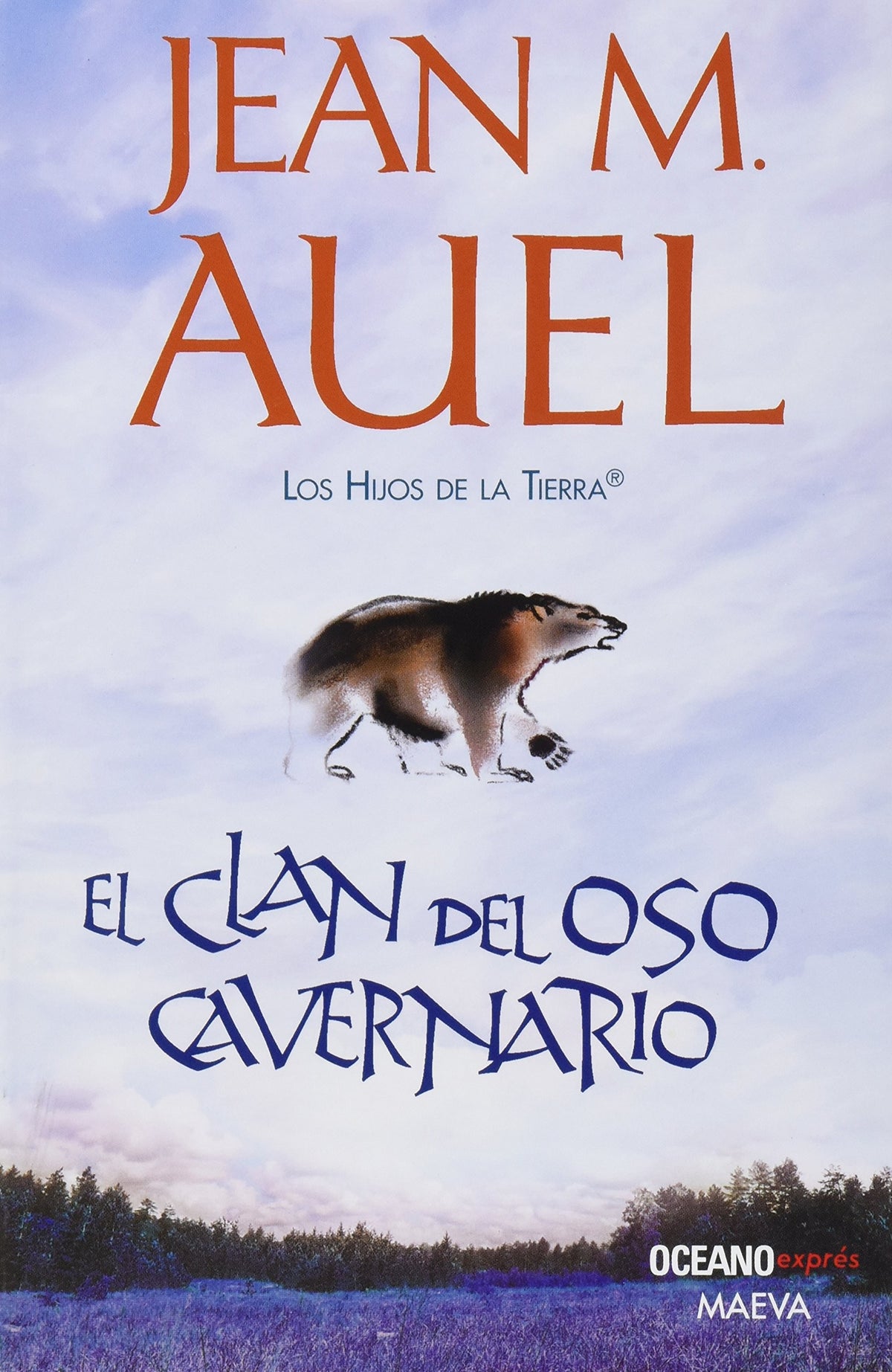 EL CLAN DEL OSO CAVERNARIO (LOS HIJOS DE LA TIERRA 1)
