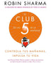 EL CLUB DE LAS 5 AM